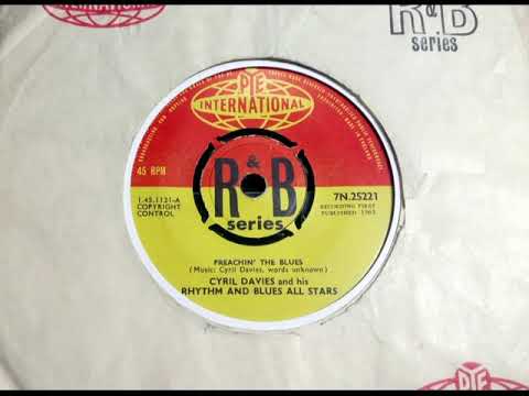 Thumbnail for Blues R&B - CYRIL DAVIES R&B ALL STARS - Preachin' The Blues - PYE INT 7N 25221 UK 1963 Vocal Dancer by Cyril Davies