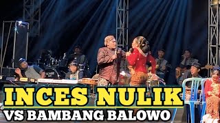 Download lagu Inces Nulik VS Bambang Balowo - The Latest and Funniest Surya Buana Campursari mp3