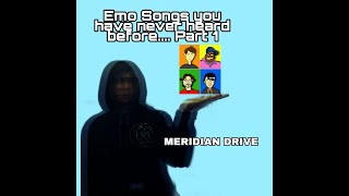 EMO SONGS YOU NEVER HEARD BEFORE PART 1