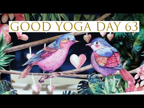 Good Yoga Day 63