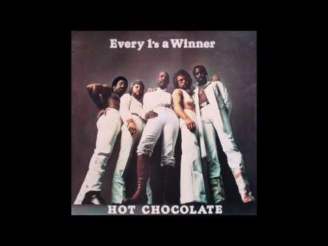 Hot Chocolate  -  Everyone's A Winner!!