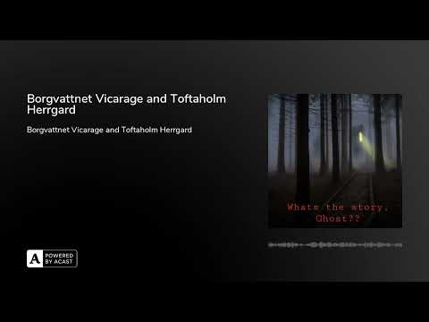 Borgvattnet Vicarage and Toftaholm Herrgard