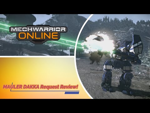 Mechwarrior Online MAULER DAKKA FTW! Build Review Request