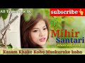 dj mihir santari hindi new dj song 2019 khatradjcom