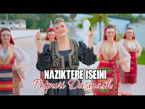 Naziktere Iseini - POTPURI DASMASH (Official Video)