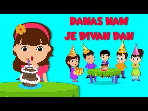 Rođendanske pjesme - Danas nam je divan dan