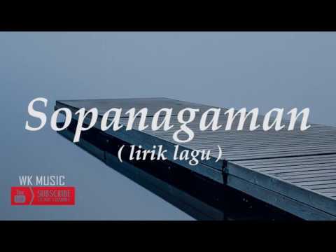 SOPANAGAMAN - Lagu Batak  ( Lirik )
