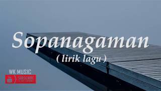 Download lagu SOPANAGAMAN - Lagu Batak ( Lirik ) mp3 Download lagu SOPANAGAMAN - Lagu Batak ( Lirik ) mp3