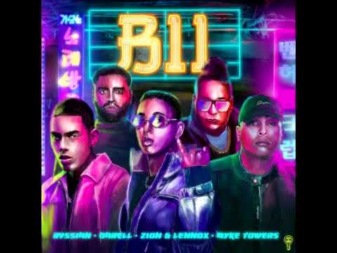 Rvssian X Darell X Myke Towers X Zion Y Lennox - B11 [REMIX-EDIT] (Dj Jesús Rescalvo)
