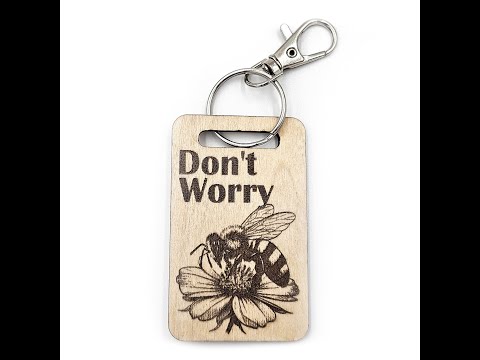 Don't Worry Bee Happy Wooden Keyring