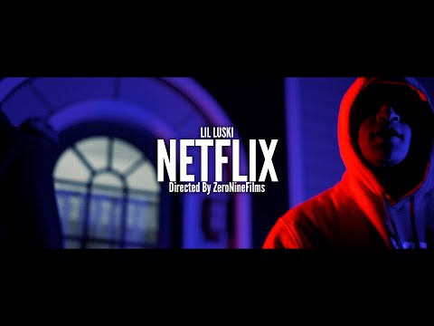 LIL LUSKI | NETFLIX (Official Music Video)
