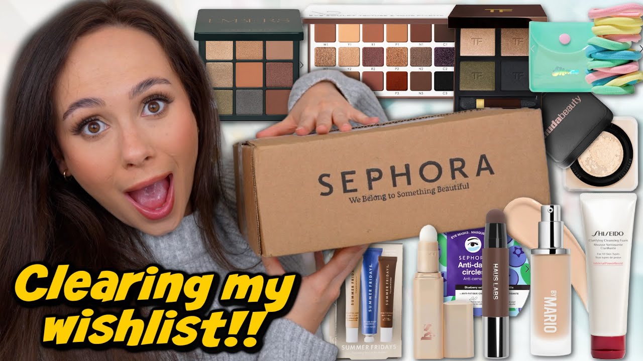 THE SEPHORA SAVINGS EVENT HAUL! I CLEARED MY WISH LIST!!