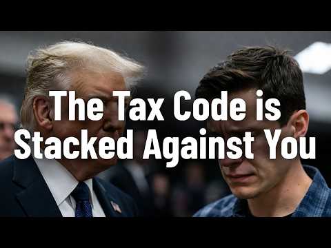 The Tax Code is Stacked Against You (Here's Proof)