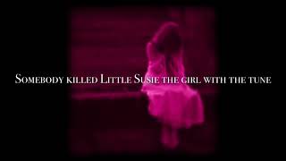 Little Susie- Michael Jackson- Lyrics