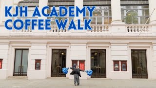 KJH Academy | London Coffee Walk