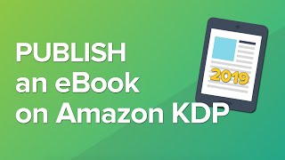 How to Publish an eBook on Amazon for Free - Step-by-Step Tutorial