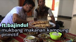 preview picture of video 'MUKBANG MAKAN KHAS KAMPUNG ''PRIMITIF ,,BERSAMA BAJINDUL DI PONOROGO'