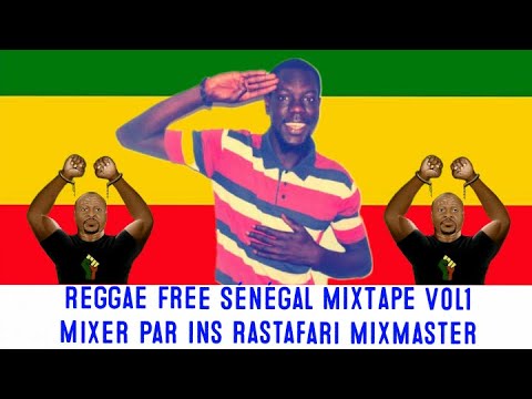Reggae Free Sénégal MixTape Vol1 Feat. Natty Jean, Ngaaka Blindé, You Makkan J, Sista Ouly, Jah Milk