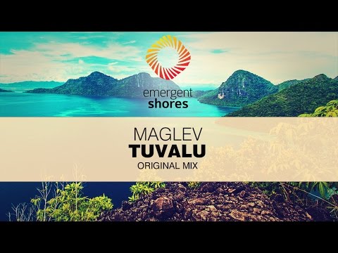 Maglev - Tuvalu (Original Mix) [ESH029]