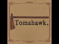Tomahawk - Sir Yes Sir