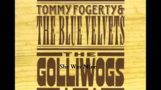 John Fogerty (The Golliwogs) - She Was Mine