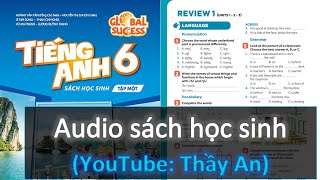 Review 1 | Audio Sách Học Sinh Tập 1 Tiếng Anh 6 Global Success