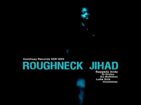 Roughneck Jihad - Necron 99