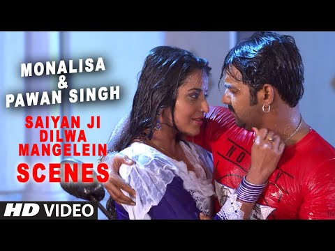 Monalisa & Pawan Singh - Bhojpuri Scenes from Saiyan Ji Dilwa Mangelein