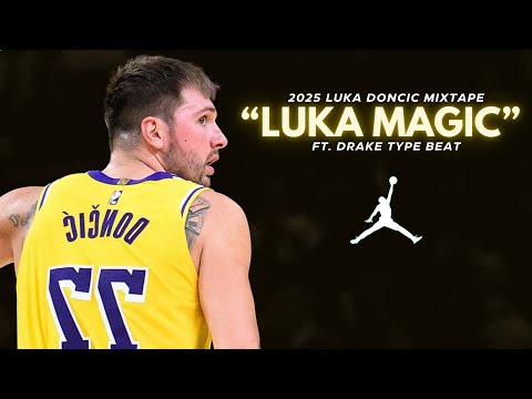 2025 Luka Dončić NBA MIX – Luka Magic