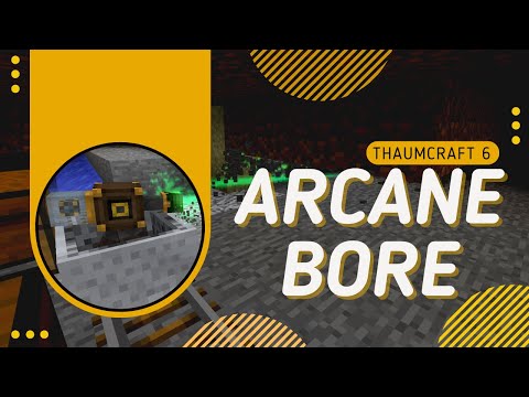 Setting up the Arcane Bore