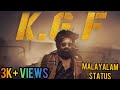 KGF MALAYALAM MASS DIALOGUE STATUS KGF MALAYALAM WHATSAPP STATUS KGF MALAYALAM KGF MALAYALAM MOVIE