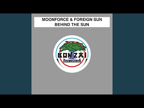 Behind The Sun (2 Trance Remix)