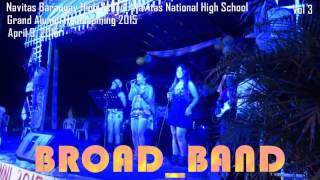preview picture of video 'Broad Band @ Navitas Malinao 9 Apr 2015 Vol 3'