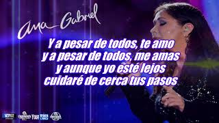 A Pesar de Todos    Ana Gabriel    Letra
