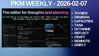 PKM (Personal Knowledge Management) Weekly Update - 2026-02-07
