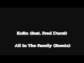 KoRn - All In The Family (feat. Limp Bizkit ...