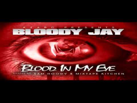 Bloody Jay - Flamed Up Freestyle [Prod. By Will A Fool]