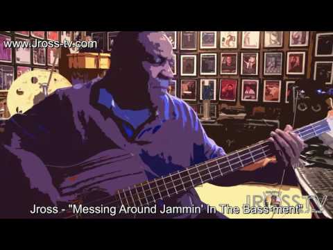 James Ross @ Jross - "Bass-ment Jammin'" - www.Jross-tv.com (St. Louis)