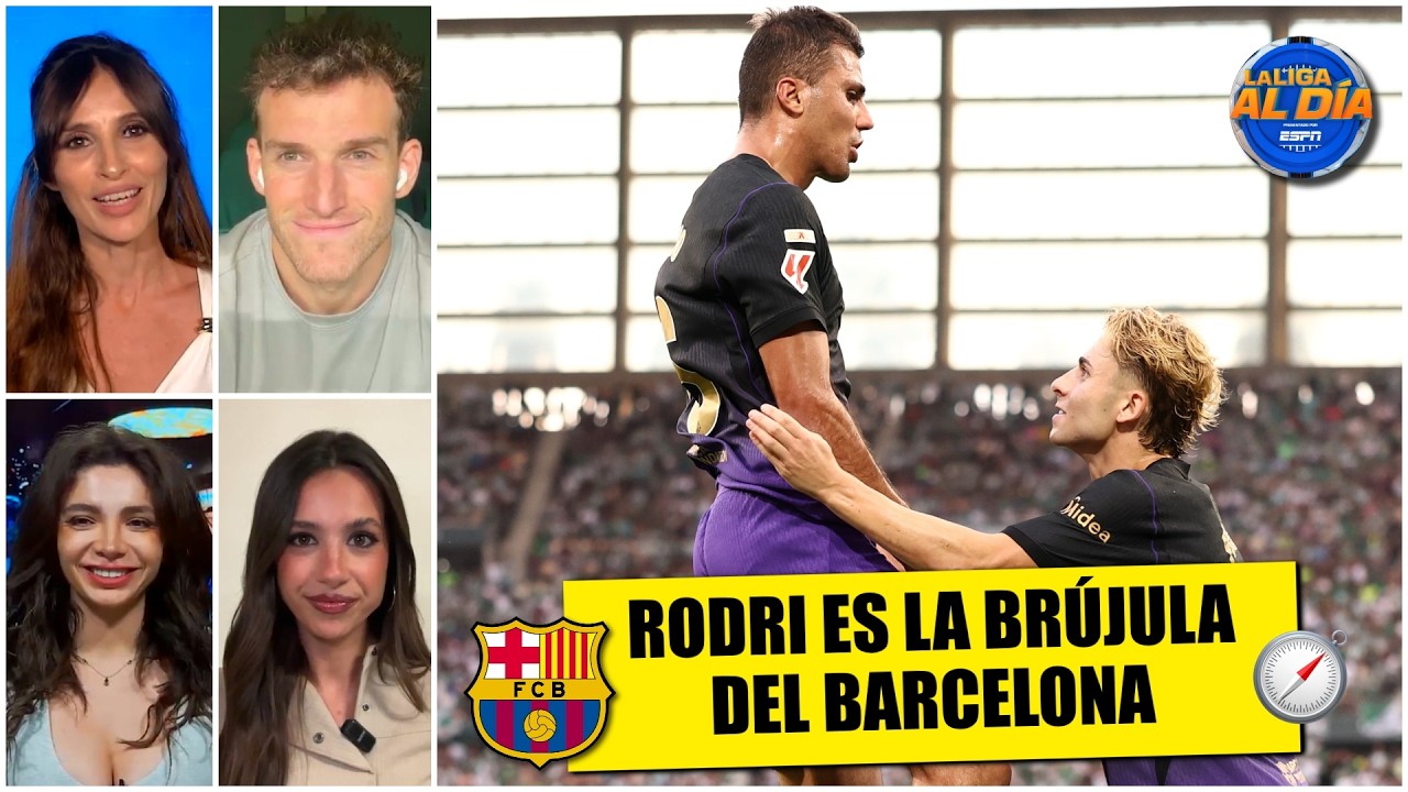 RODRI DECIDIÓ BIEN al no irse al REAL MADRID y ahora es LA BRÚJULA del BARCELONA | La Liga al Día