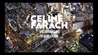 After Movie Celine Farach SPECIAL LIVE 20180211 CLUB CAMELOT