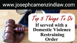 Top 5 Things To Do If Served With a Restraining Order | Family Law Attorney Santa Clara California