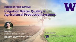 Irrigation Water Quality in Agricultural Production Systems