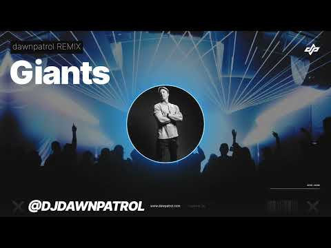 Giants - Roy Tosh & Kurtis Hoppie (dawnpatrol Remix)