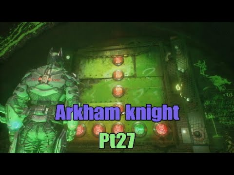 Arkham knight pt27