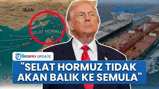 Abaikan Ancaman Trump, Iran Kini Siapkan Tatanan Baru untuk Selat Hormuz agar Tak Dilewati AS-Israel
