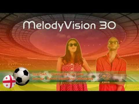 MelodyVision 30 - GEORGIA - SvanSikh - I Wanna Be Your Lover