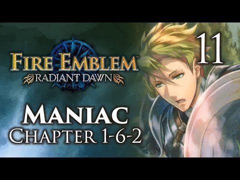 Part 11: Let's Play Fire Emblem Radiant Dawn, Maniac Mode, Chapter 1-6-2 - "Lessons Learned"