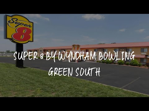 Super 8 by Wyndham Bowling Green South Review - Bowling Green , United States of America