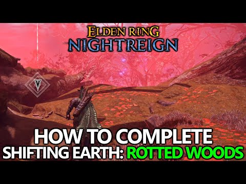Elden Ring Nightreign - Rotted Woods Secret Event (Shifting Earth) Guide - How to Complete