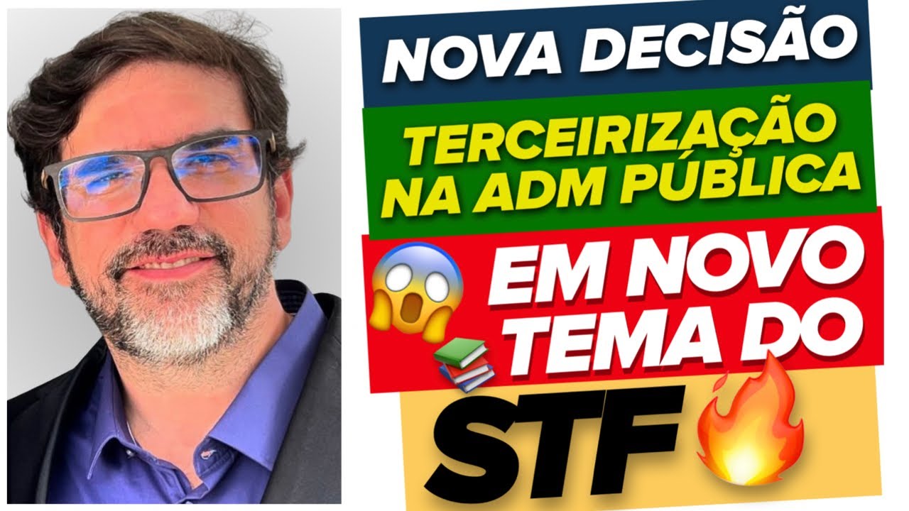 🔴😱 DECISÃO MAIS IMPORTANTE DO STF SOBRE RESPONSABILIDADE DO ESTADO NA TERCEIRIZAÇÃO - TEMA 1118 🔴